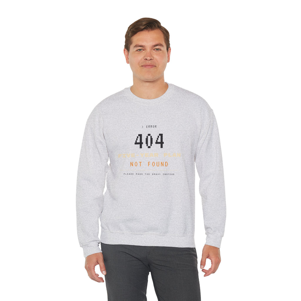 Plan Not Found Sweatshirt | 404 Five-Year Plan Retro Thanksgiving Crewneck