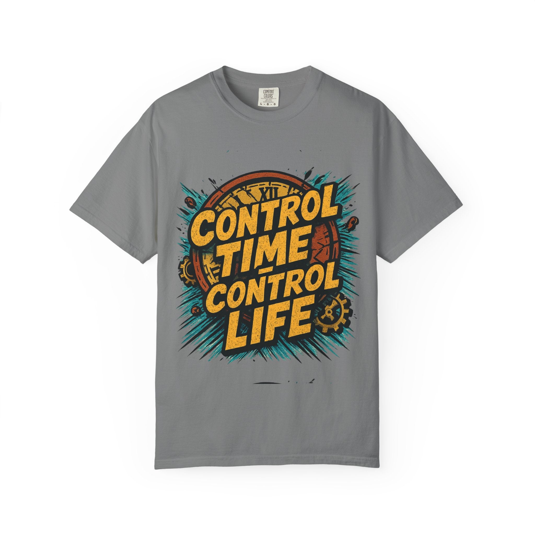 Control Time Control Life T-Shirt — Motivational Graphic Tee