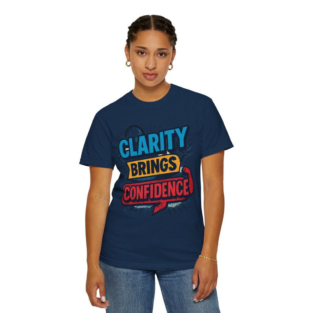Clarity Brings Confidence - Graphic Tee