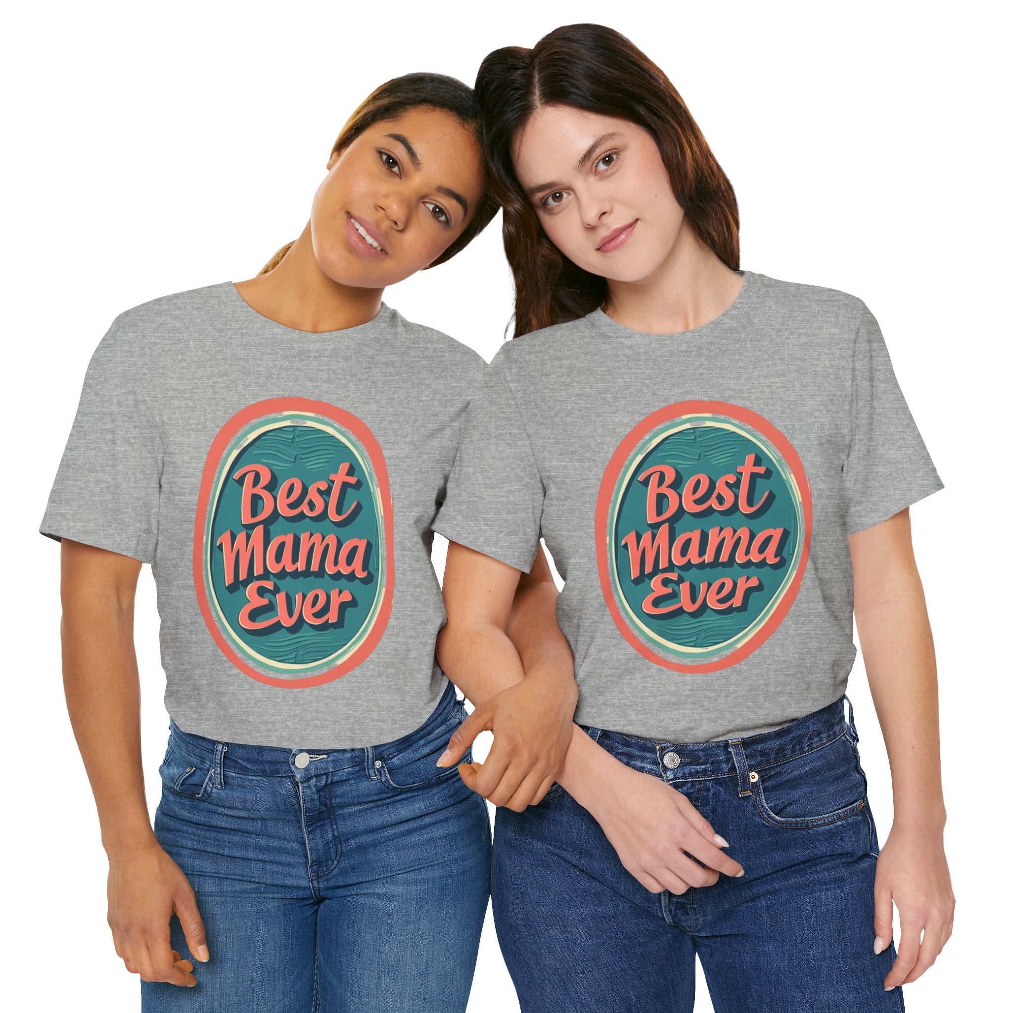 Best Mama Ever Unisex Jersey Tee - Perfect Gift for Mother's Day