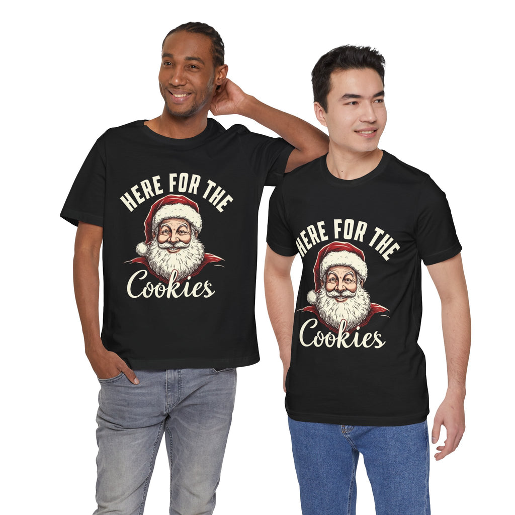 Santa Here for the Cookies Tee