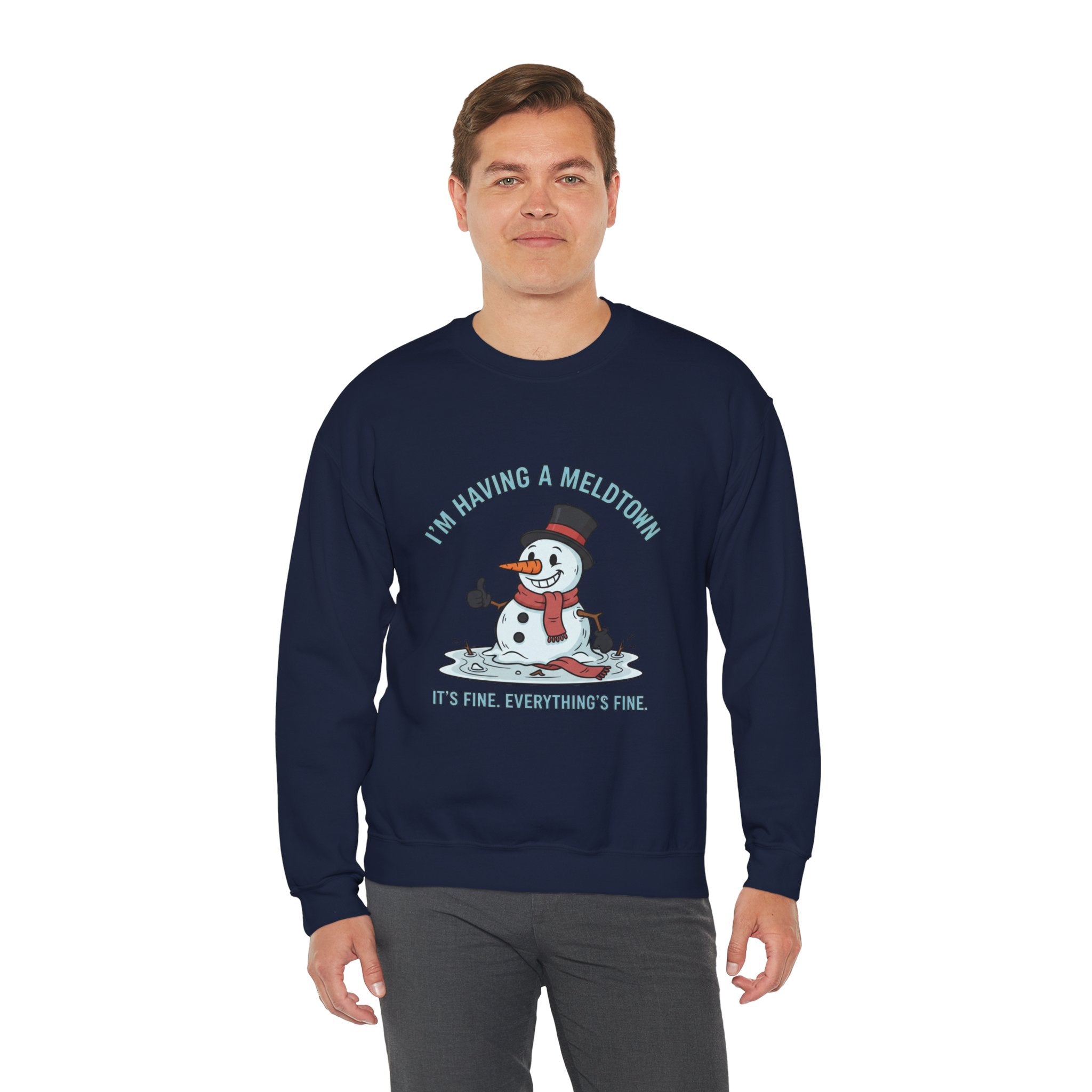 Melted Snowman Crewneck Sweatshirt  "I'm Having a Meltdown" Funny Holiday Sweater