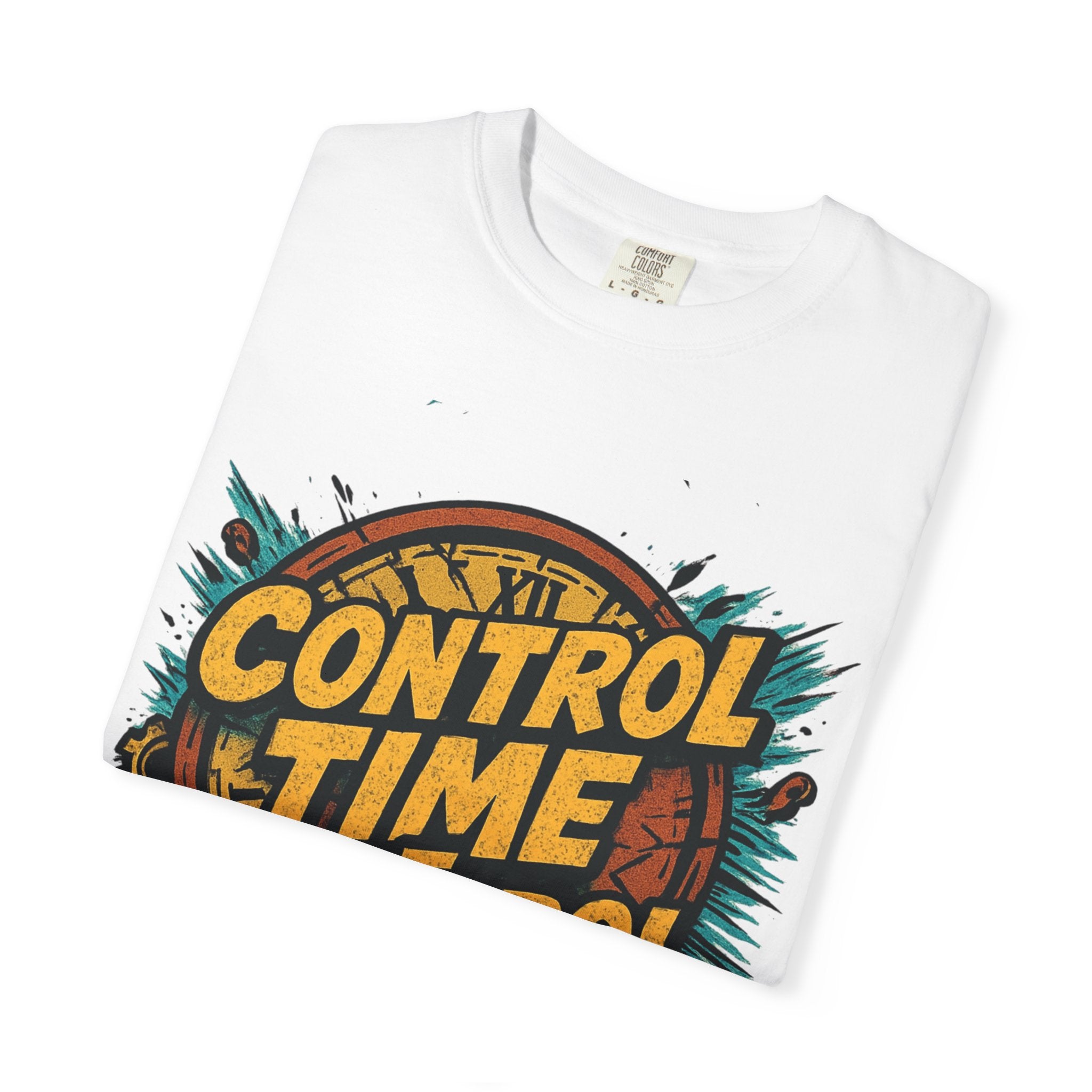 Control Time Control Life T-Shirt — Motivational Graphic Tee