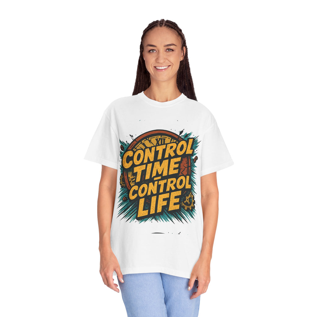 Control Time Control Life T-Shirt — Motivational Graphic Tee