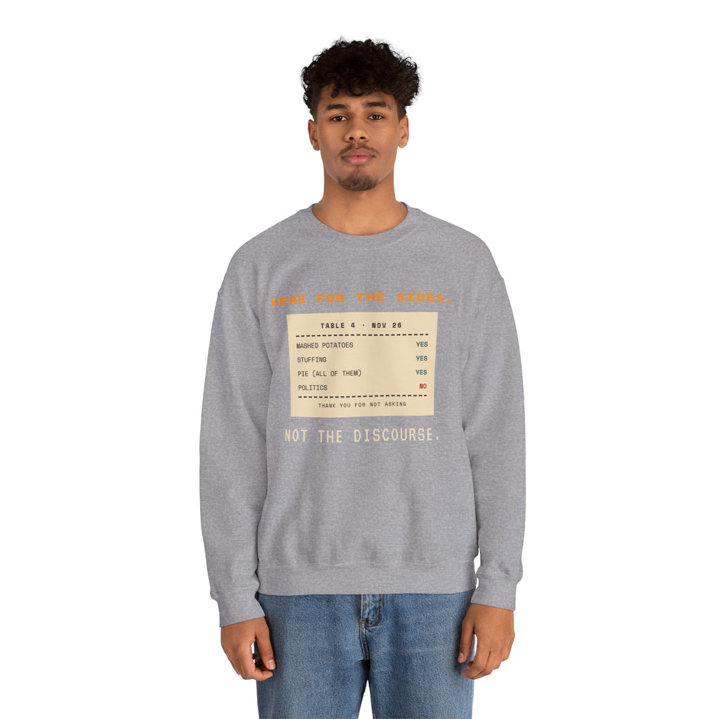 Crewneck Sweatshirt — "Here for the Sides" Thanksgiving Menu Graphic