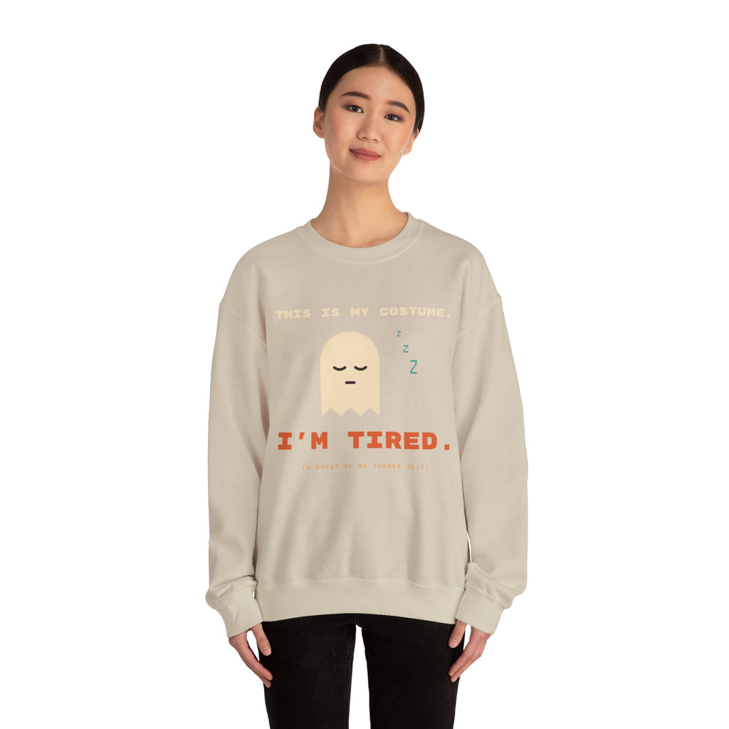 Crewneck Sweatshirt - "This Is My Costume. I’m Tired." Cute Sleepy Ghost Graphic