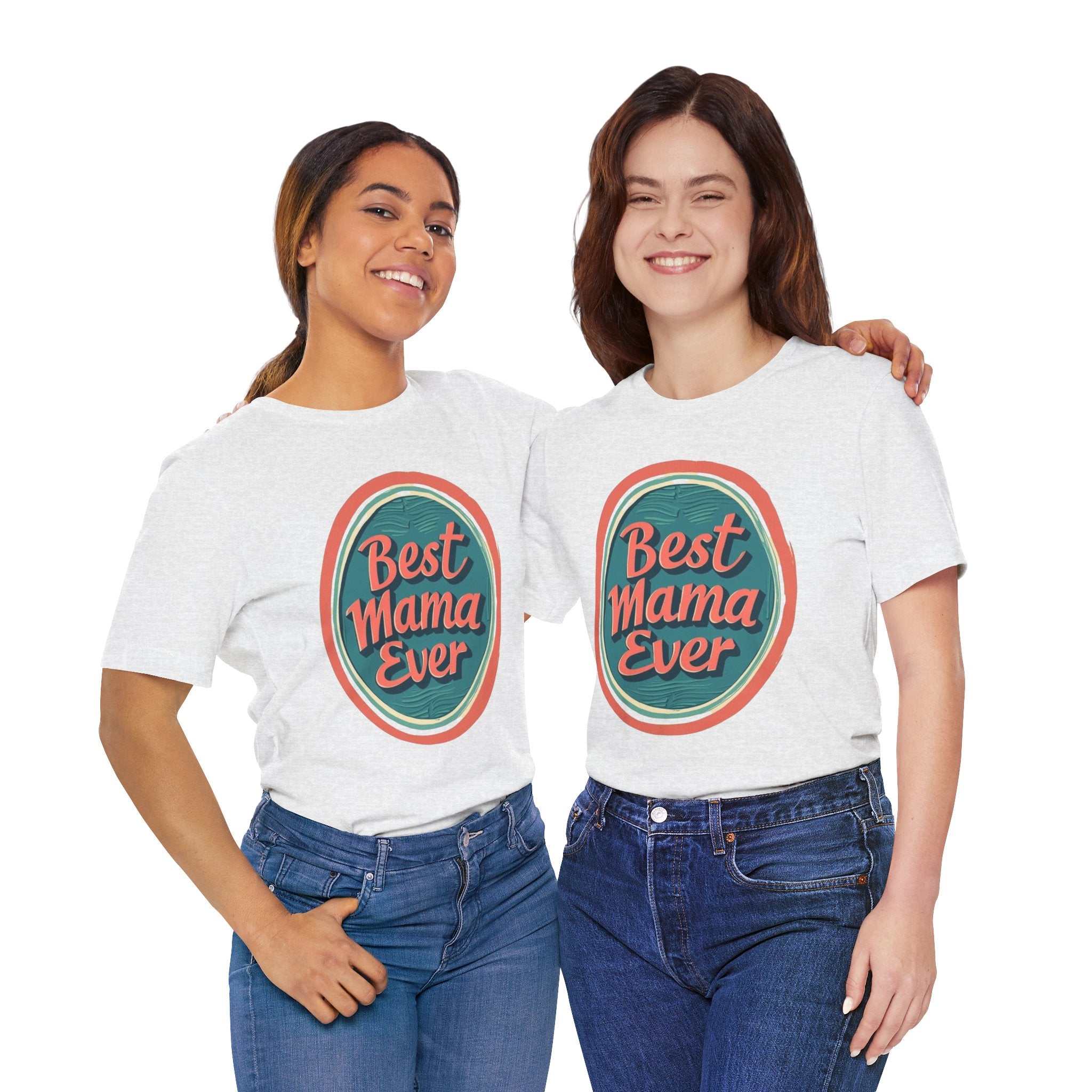 Best Mama Ever Unisex Jersey Tee - Perfect Gift for Mother's Day