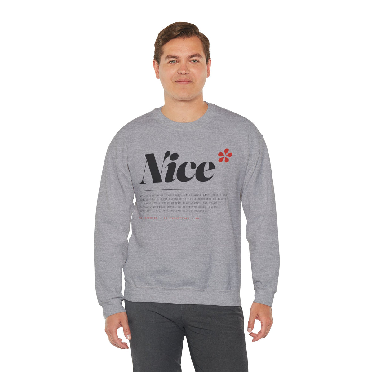 Nice Graphic Crewneck Sweatshirt - Minimal Text Logo Pullover