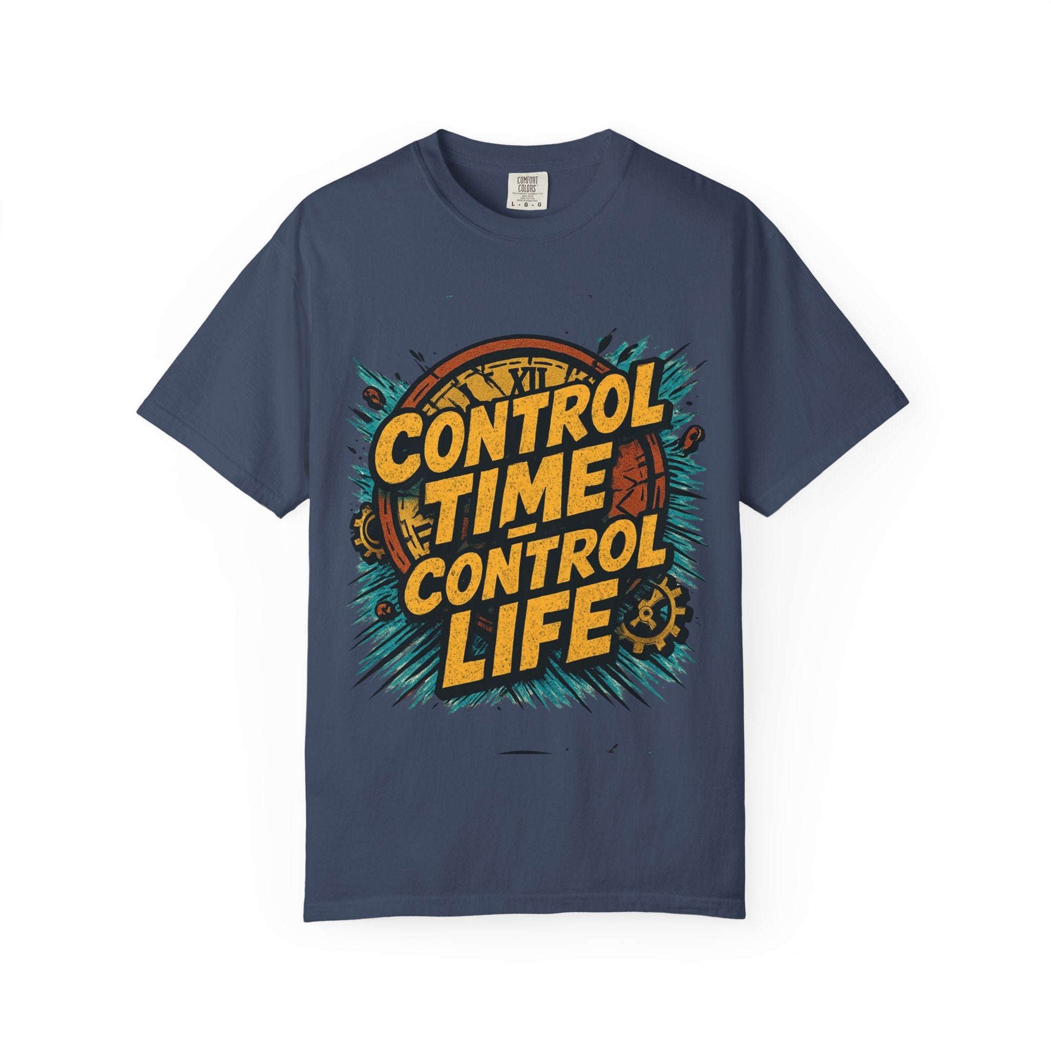 Control Time Control Life T-Shirt — Motivational Graphic Tee