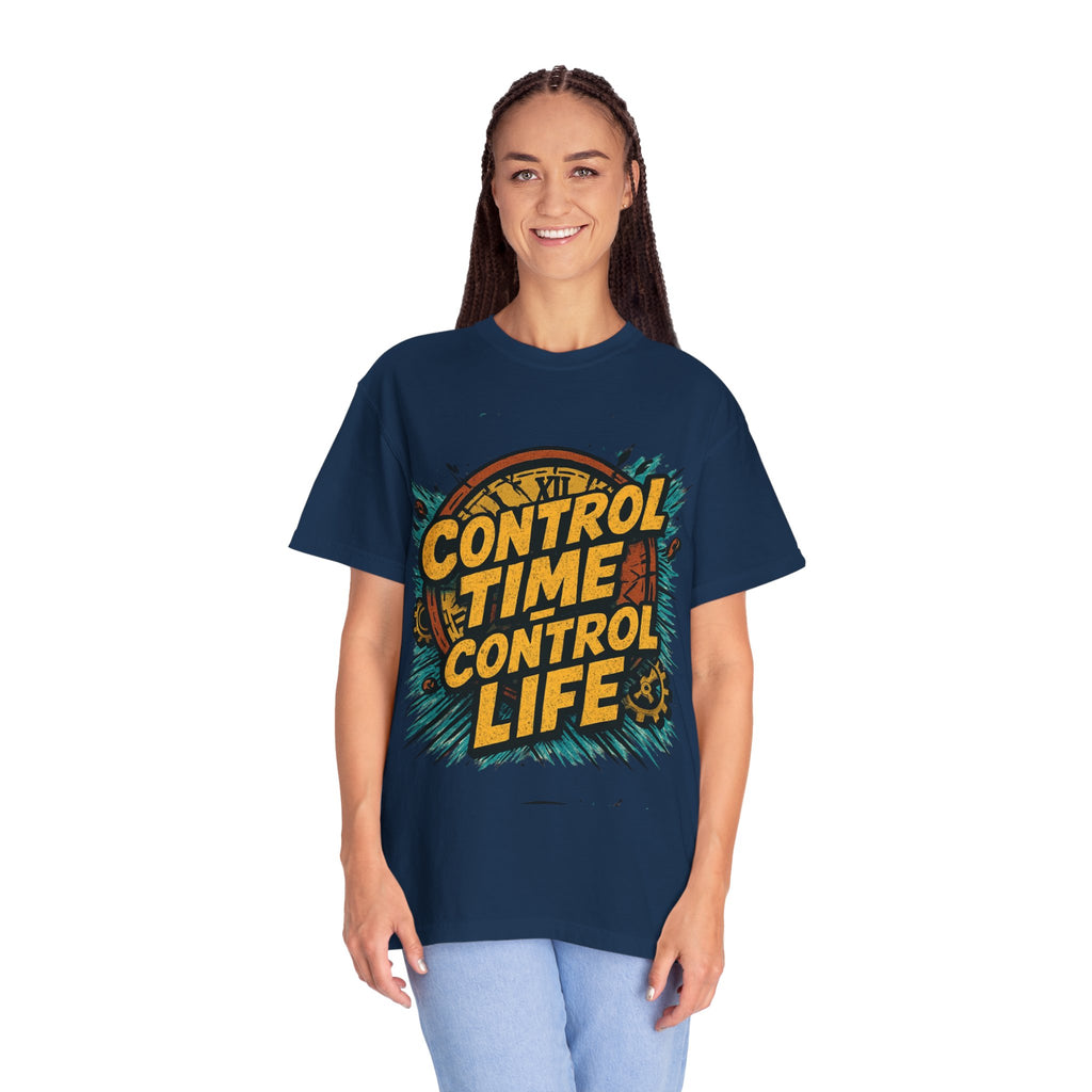 Control Time Control Life T-Shirt — Motivational Graphic Tee