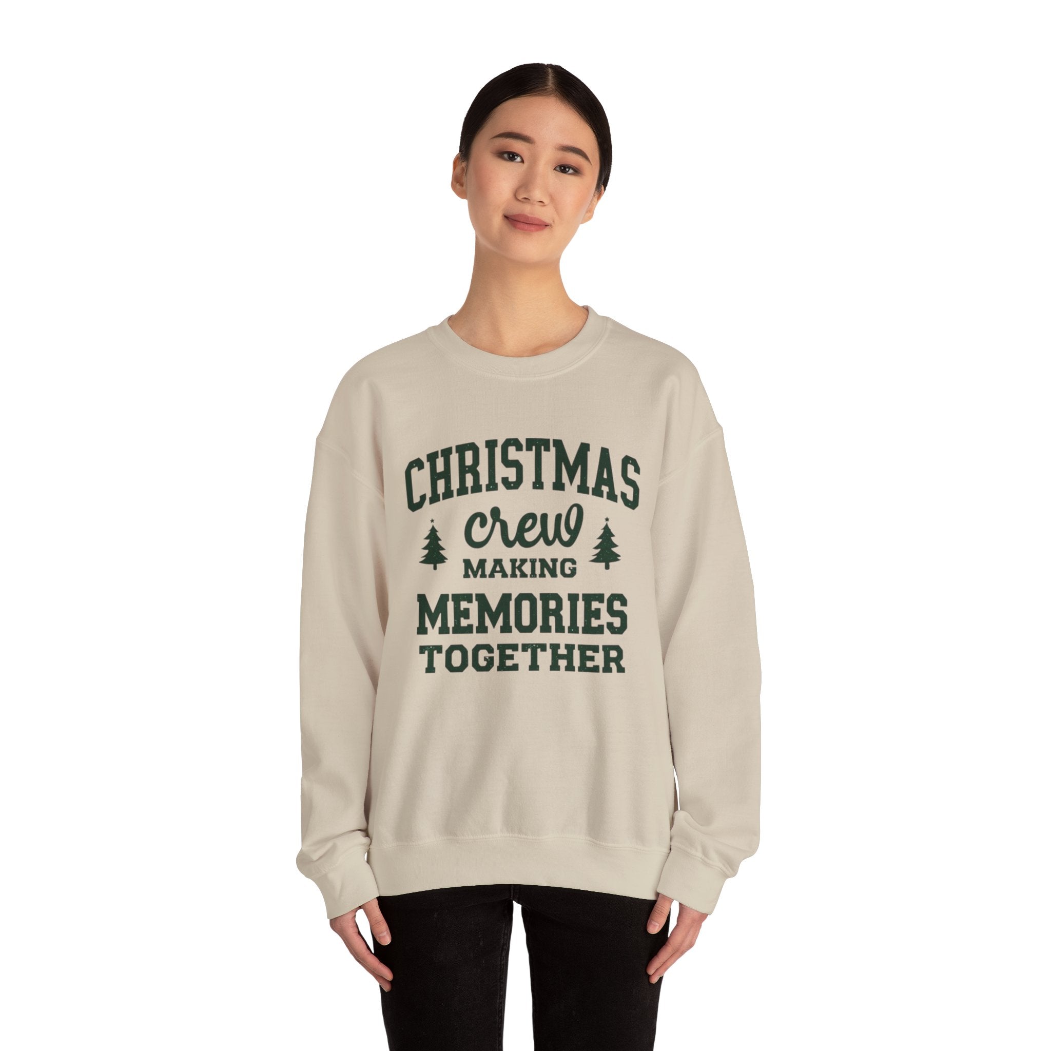 Christmas Crew Sweatshirt, Making Memories Together