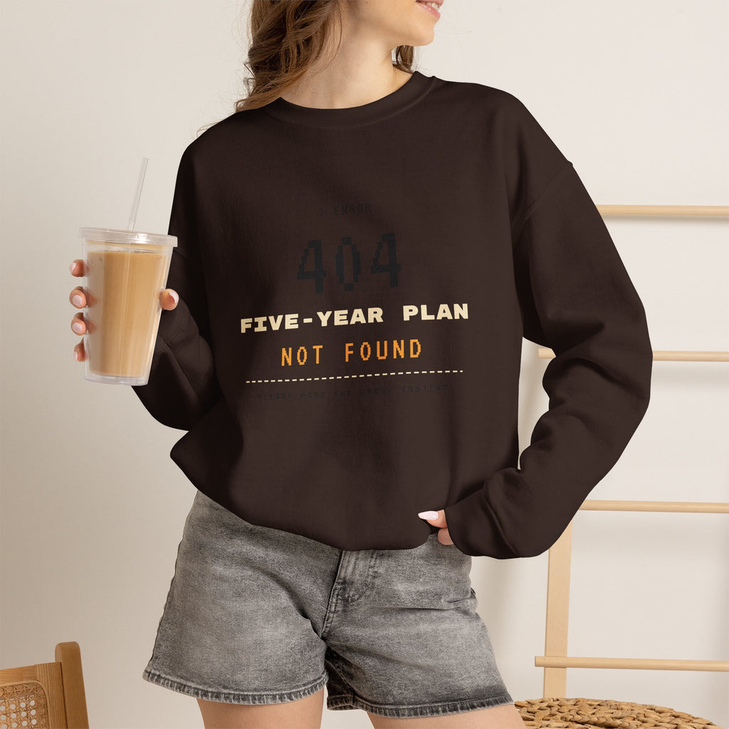 Plan Not Found Sweatshirt | 404 Five-Year Plan Retro Thanksgiving Crewneck
