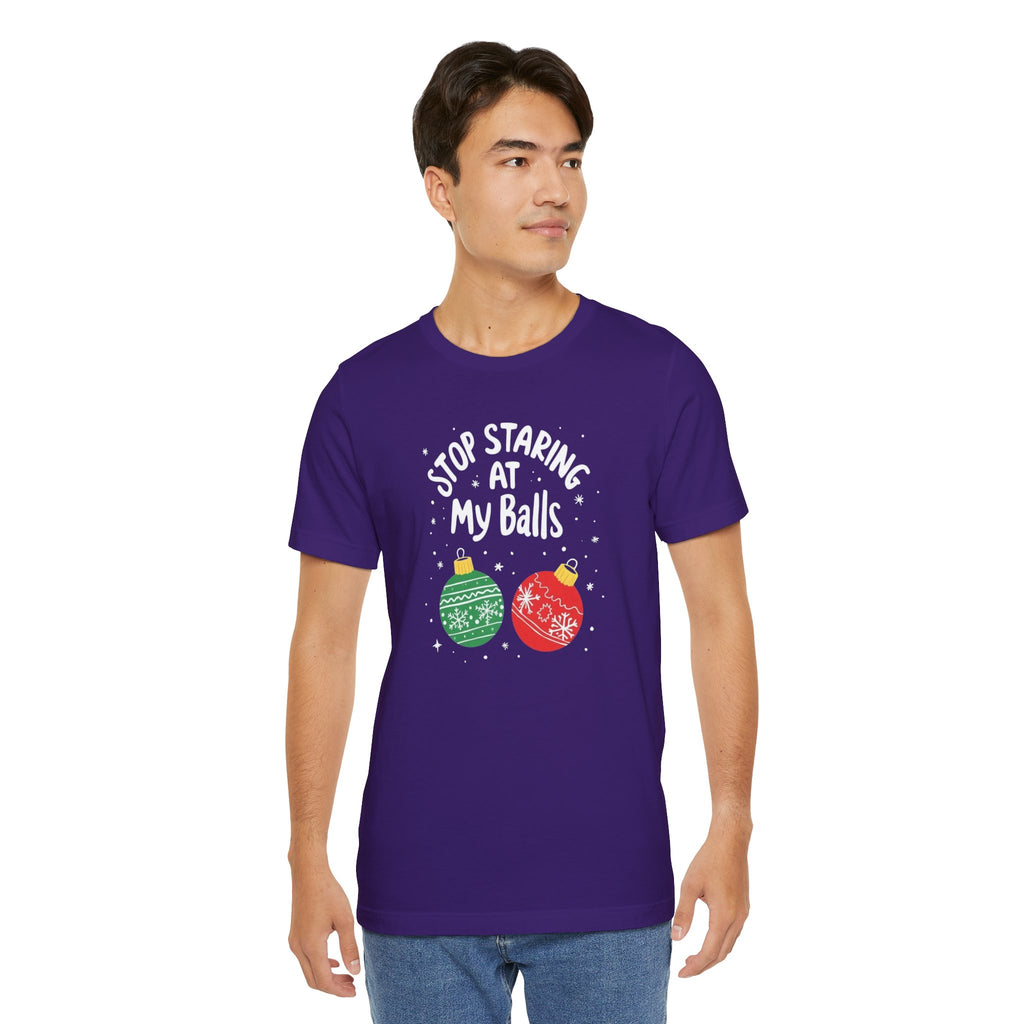 Funny Christmas T-Shirt - Stop Staring at My Balls