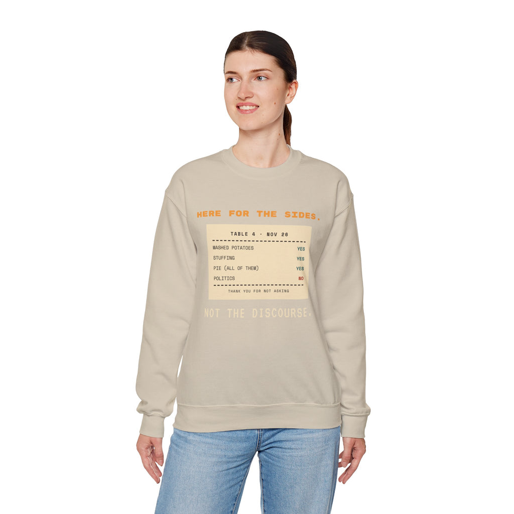Crewneck Sweatshirt — "Here for the Sides" Thanksgiving Menu Graphic
