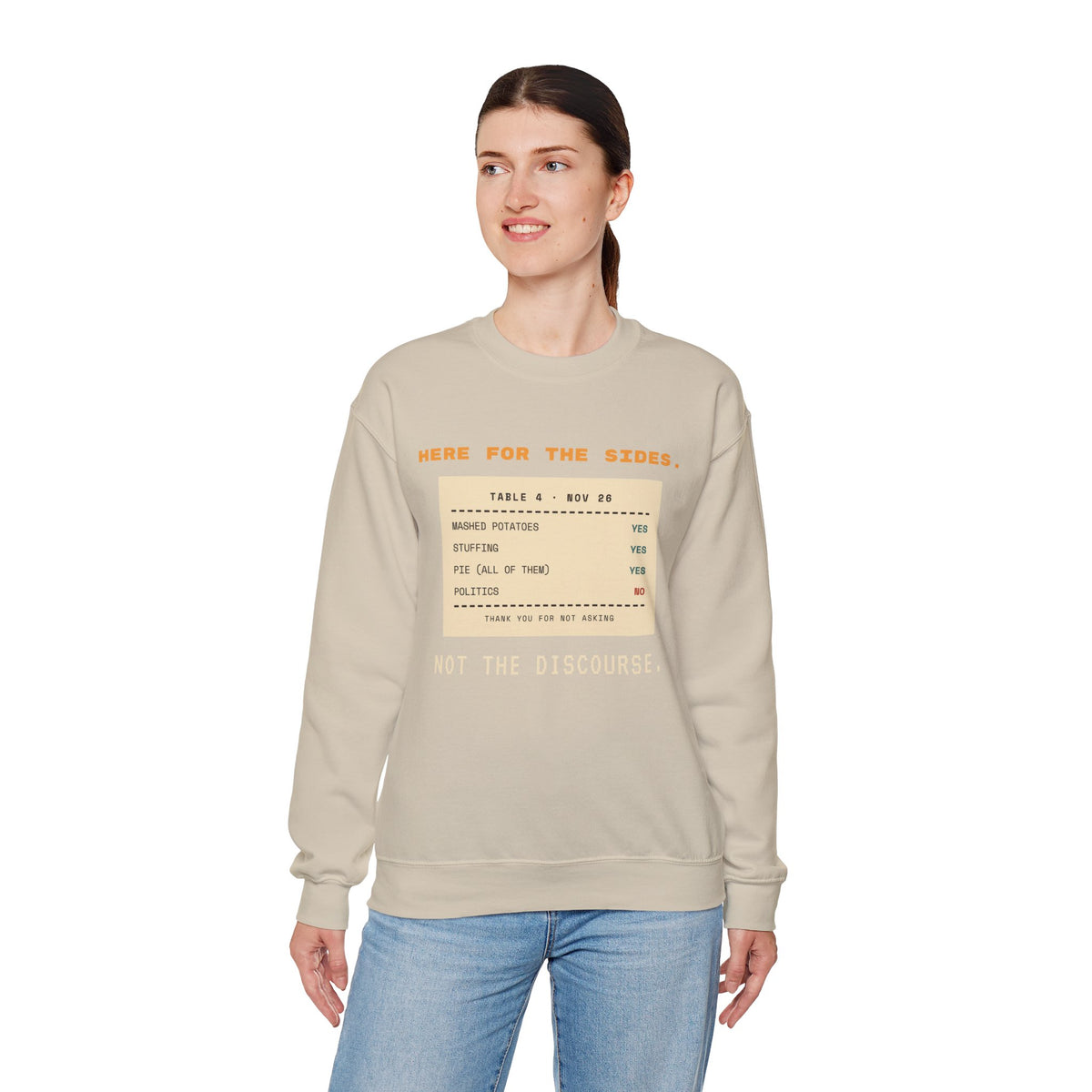 Crewneck Sweatshirt — "Here for the Sides" Thanksgiving Menu Graphic