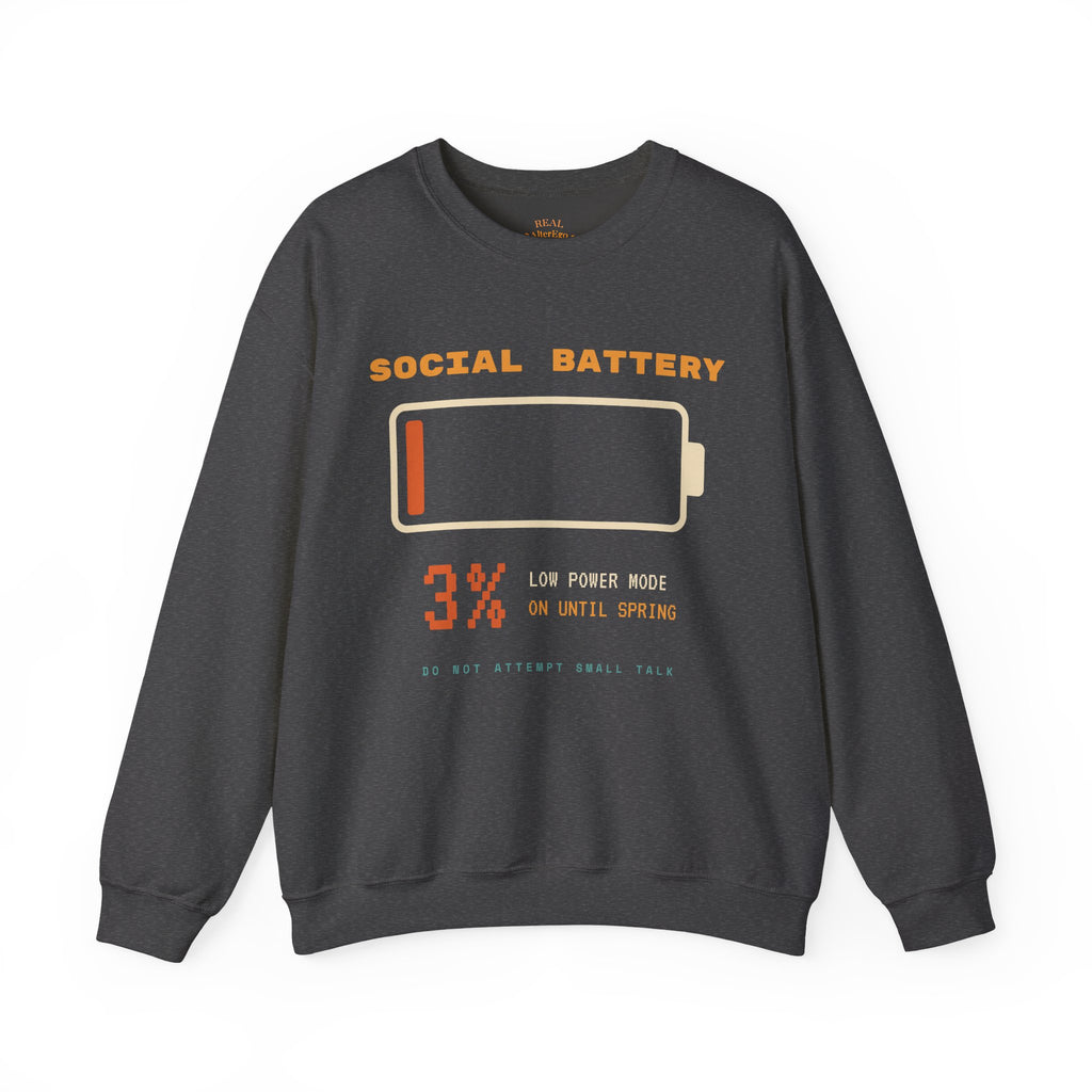 Social Battery 3% Crewneck Sweatshirt