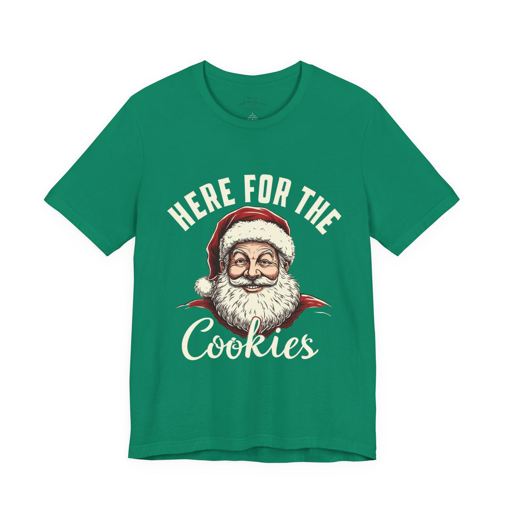 Santa Here for the Cookies Tee