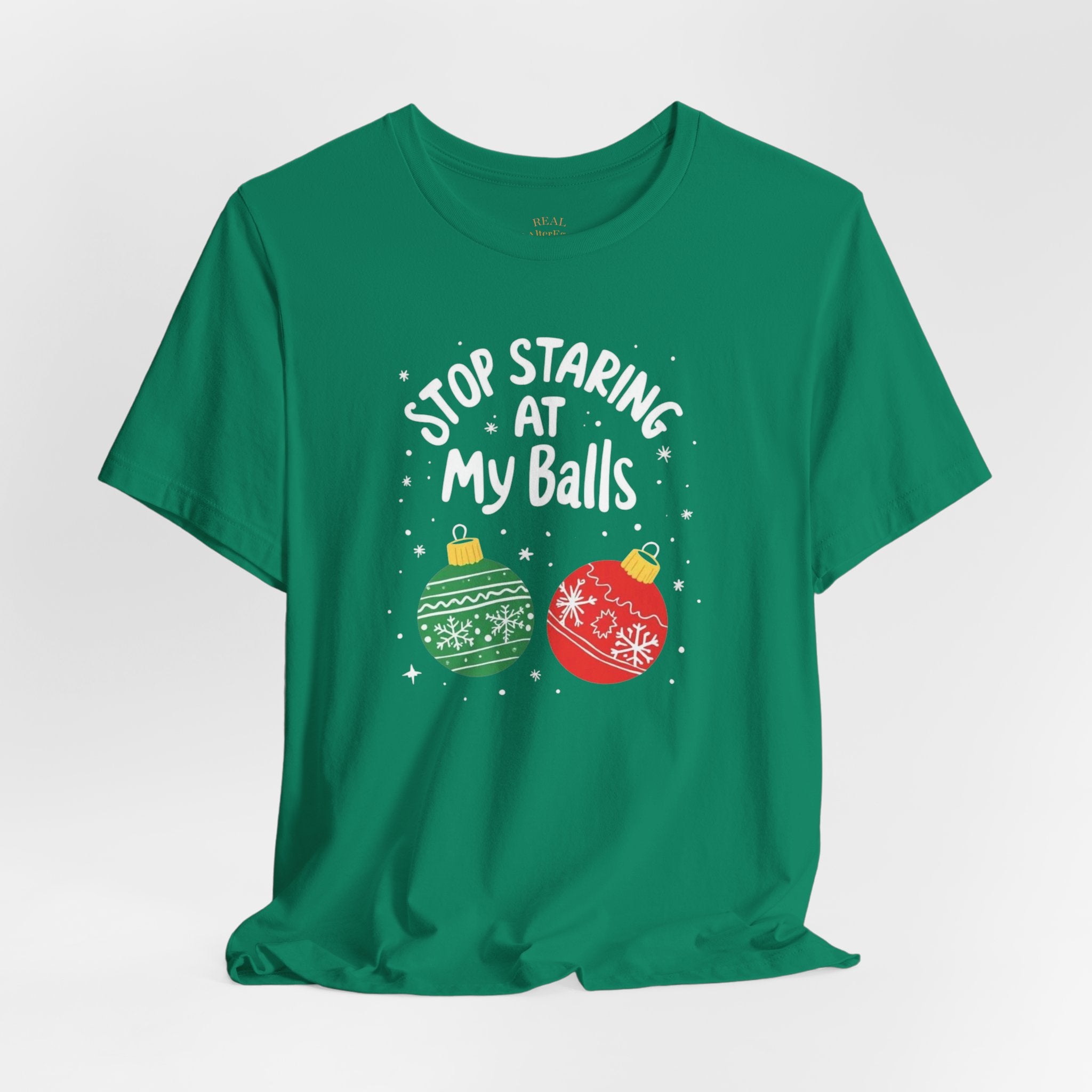 Funny Christmas T-Shirt - Stop Staring at My Balls