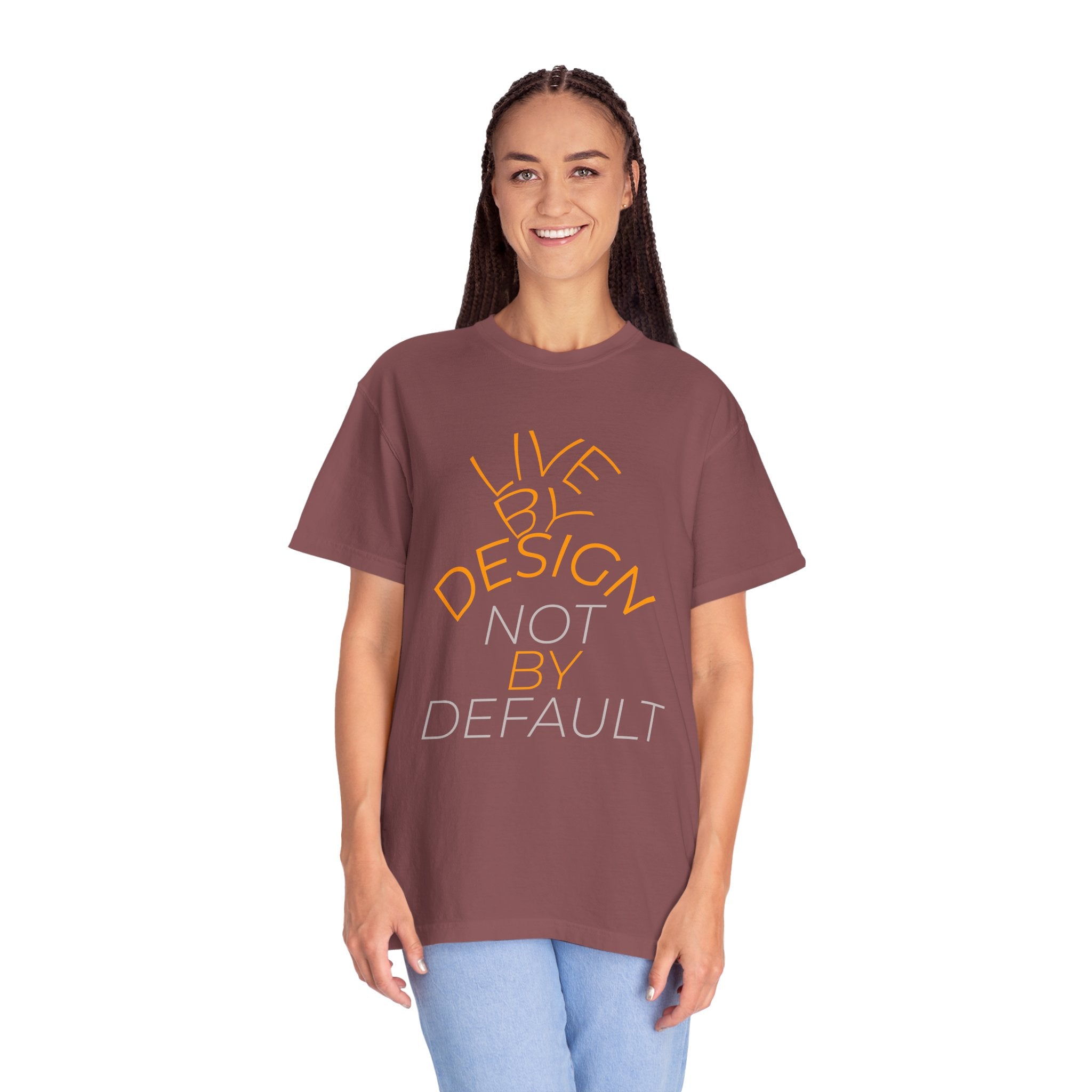 Design Not Default T-Shirt — "Live by Design, Not by Default" Graphic Tee