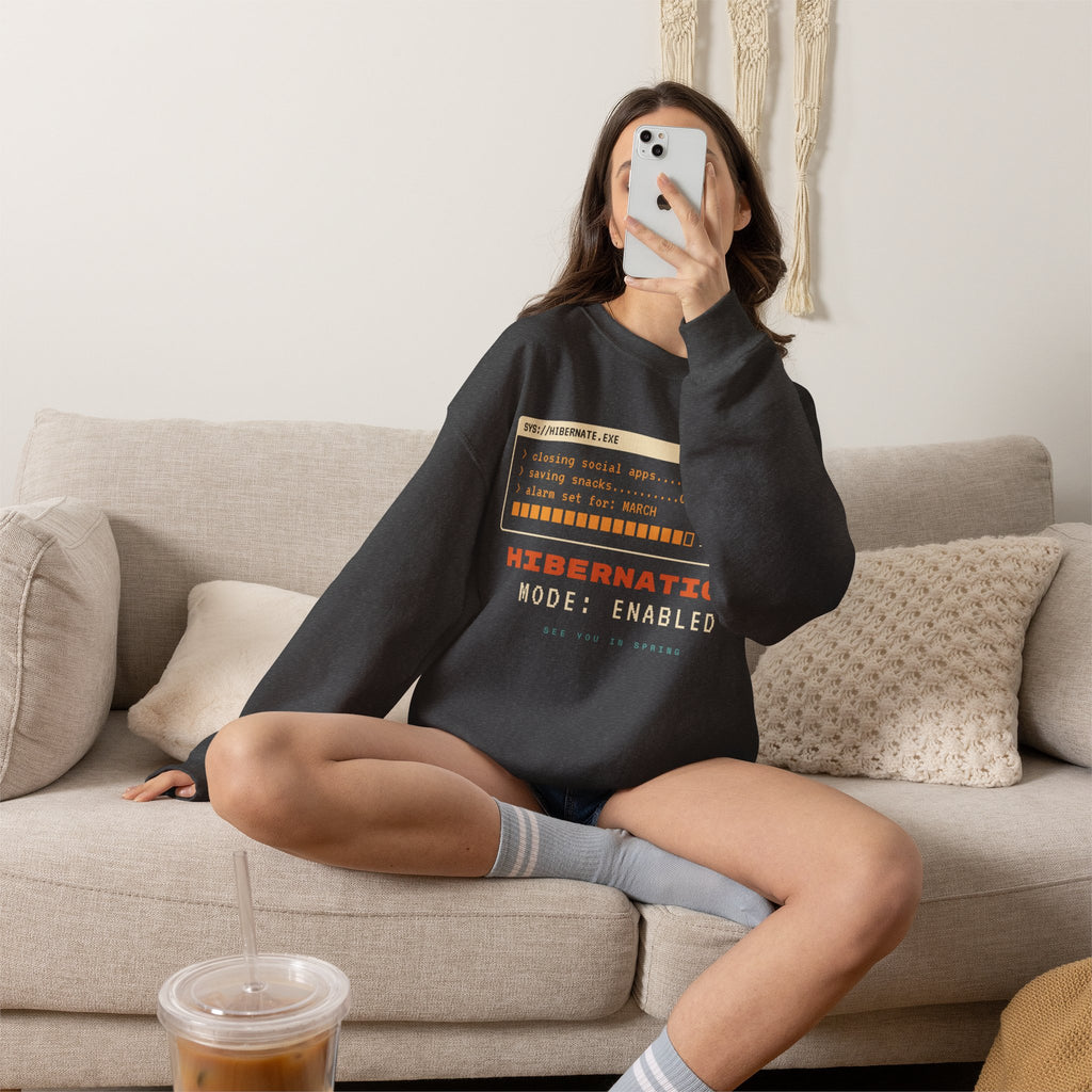 Hibernation Crewneck Sweatshirt - Cozy Winter Sleep Mode Pullover