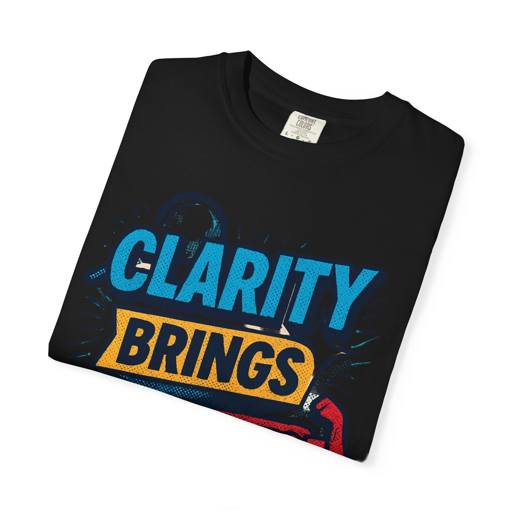 Clarity Brings Confidence - Graphic Tee