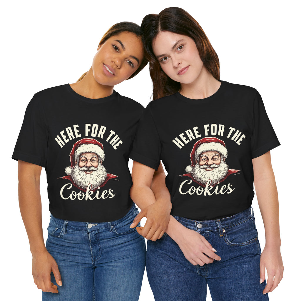 Santa Here for the Cookies Tee