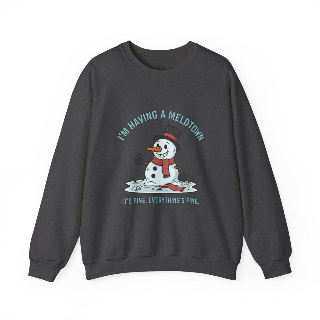 Melted Snowman Crewneck Sweatshirt  "I'm Having a Meltdown" Funny Holiday Sweater
