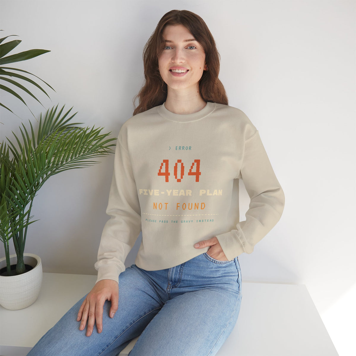 Crewneck Sweatshirt - “404 Five-Year Plan Not Found” Retro Error Graphic