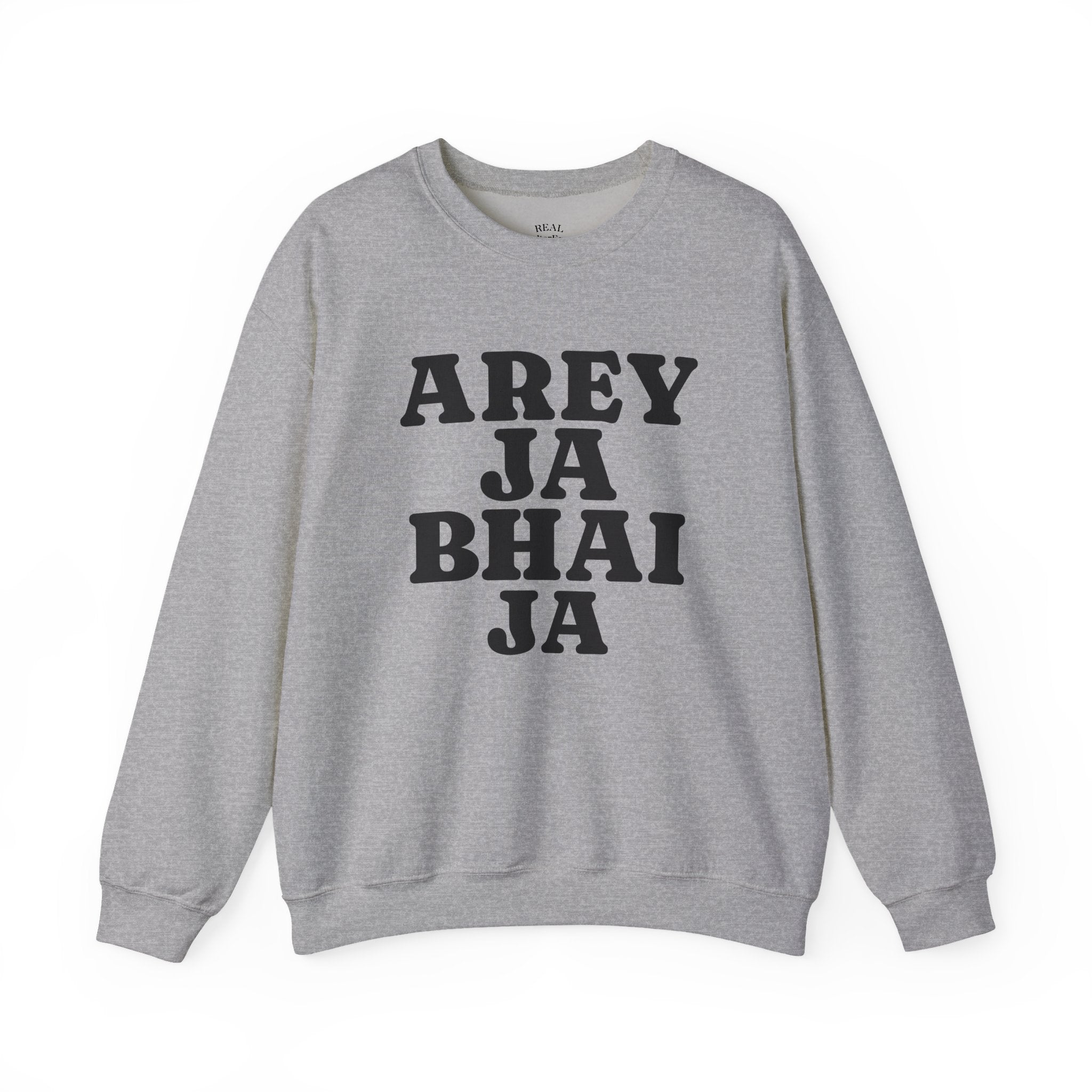 Hyderabadi Crewneck Sweatshirt – 'Arey Ja Bhai Ja' Bold Script