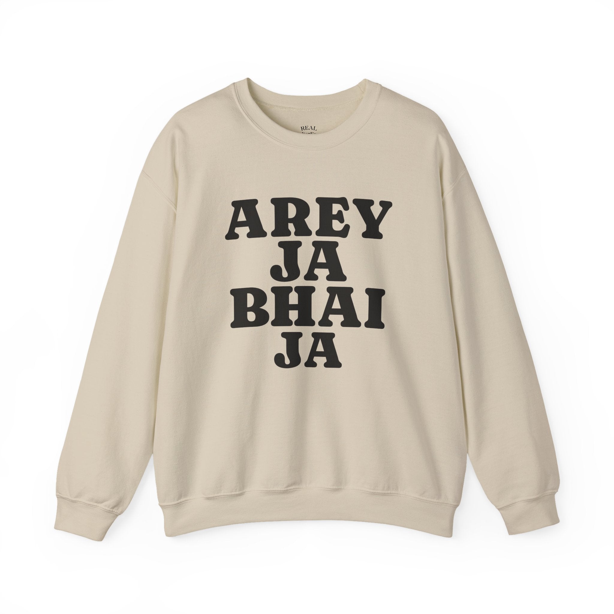 Hyderabadi Crewneck Sweatshirt – 'Arey Ja Bhai Ja' Bold Script