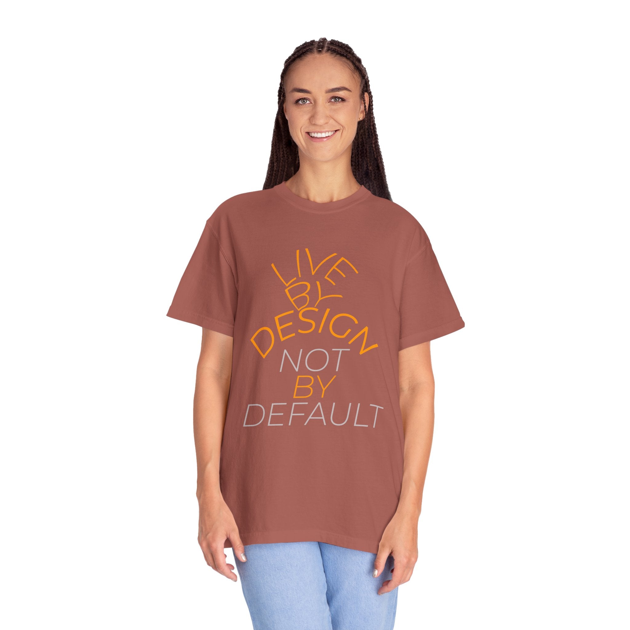 Design Not Default T-Shirt — "Live by Design, Not by Default" Graphic Tee