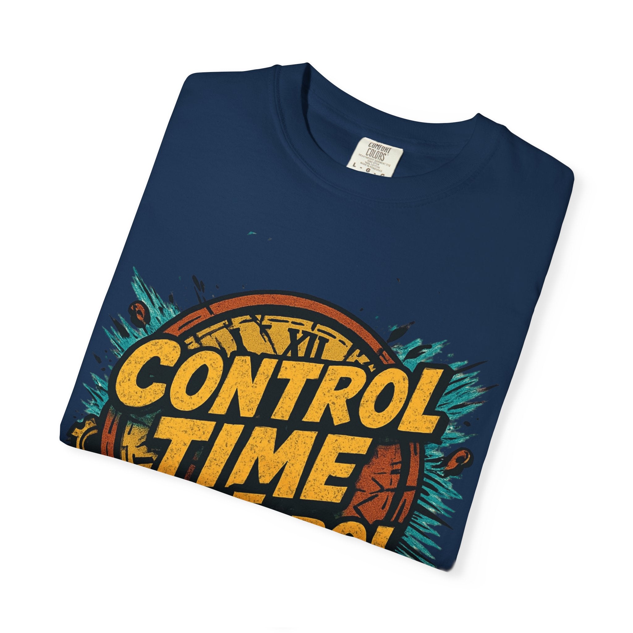 Control Time Control Life T-Shirt — Motivational Graphic Tee
