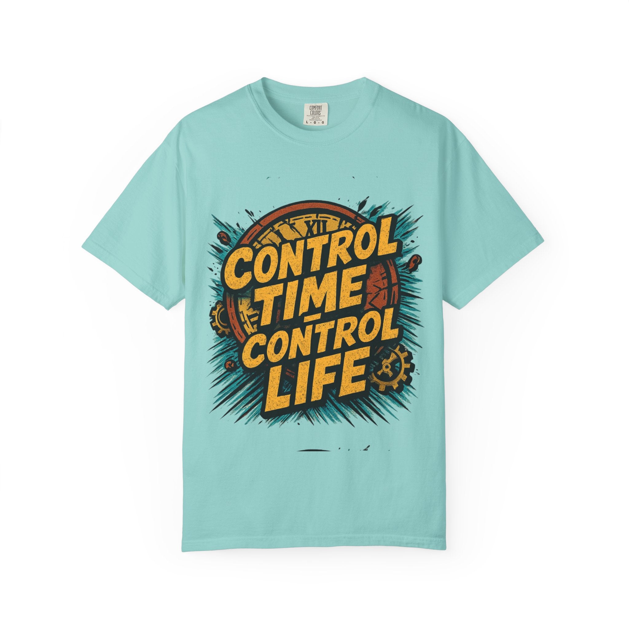 Control Time Control Life T-Shirt — Motivational Graphic Tee