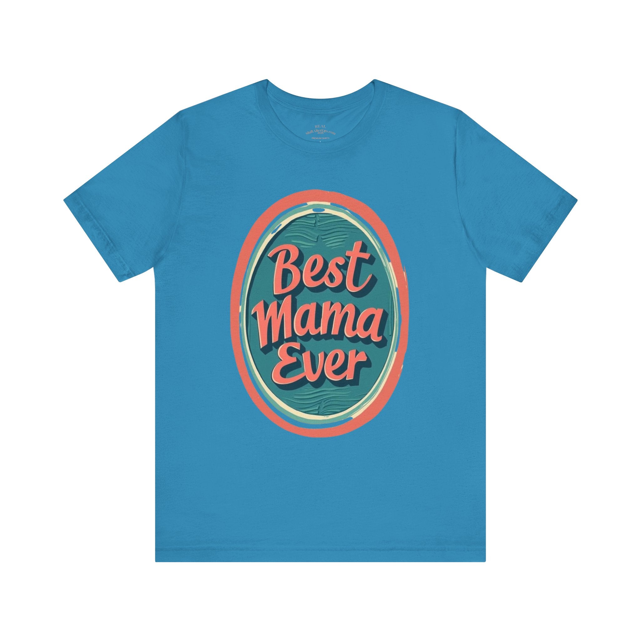 Best Mama Ever Unisex Jersey Tee - Perfect Gift for Mother's Day