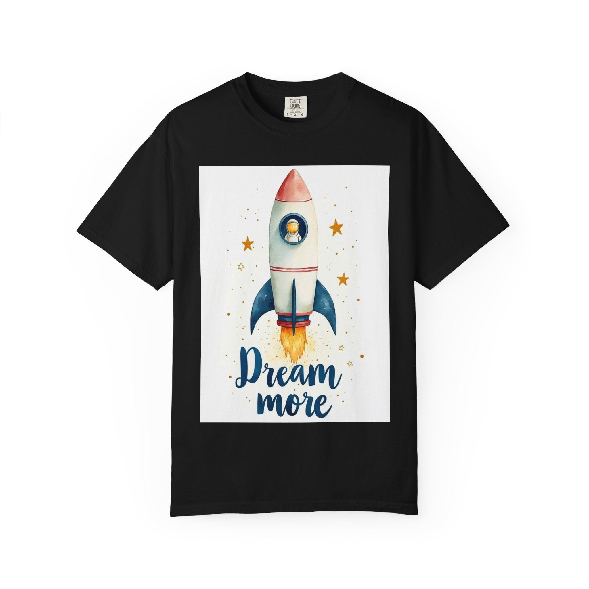 Dream More Unisex T-Shirt - Positive Vibes & Progress Motivational Tee