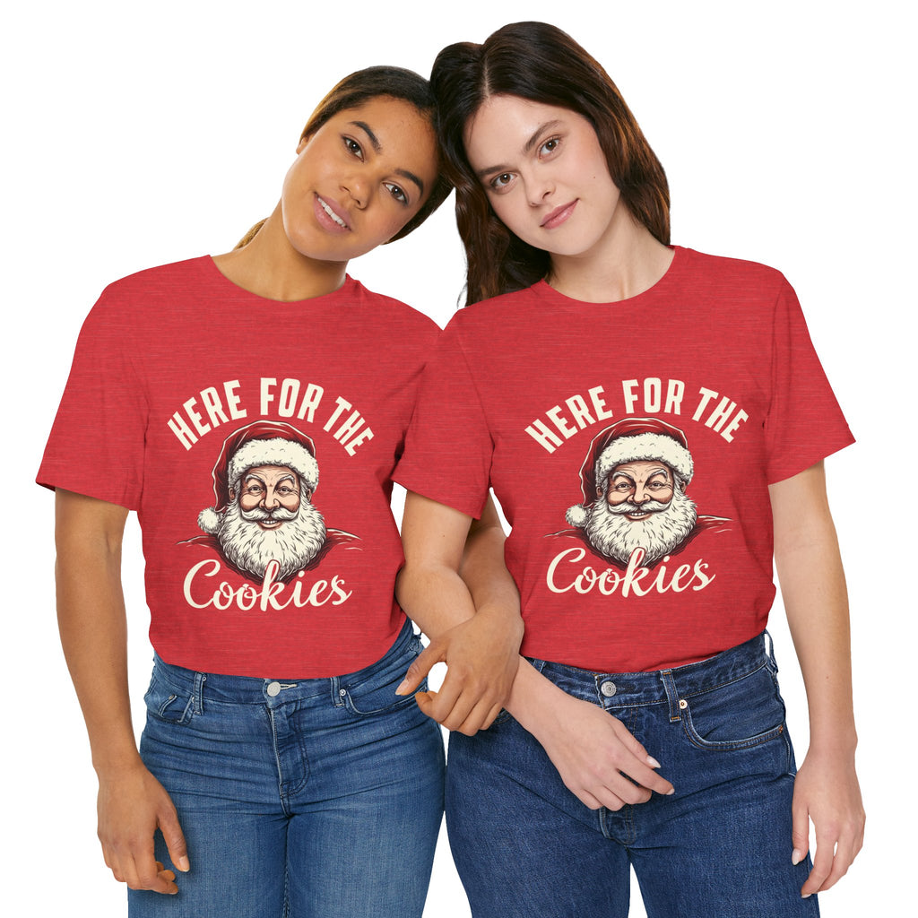 Santa Here for the Cookies Tee