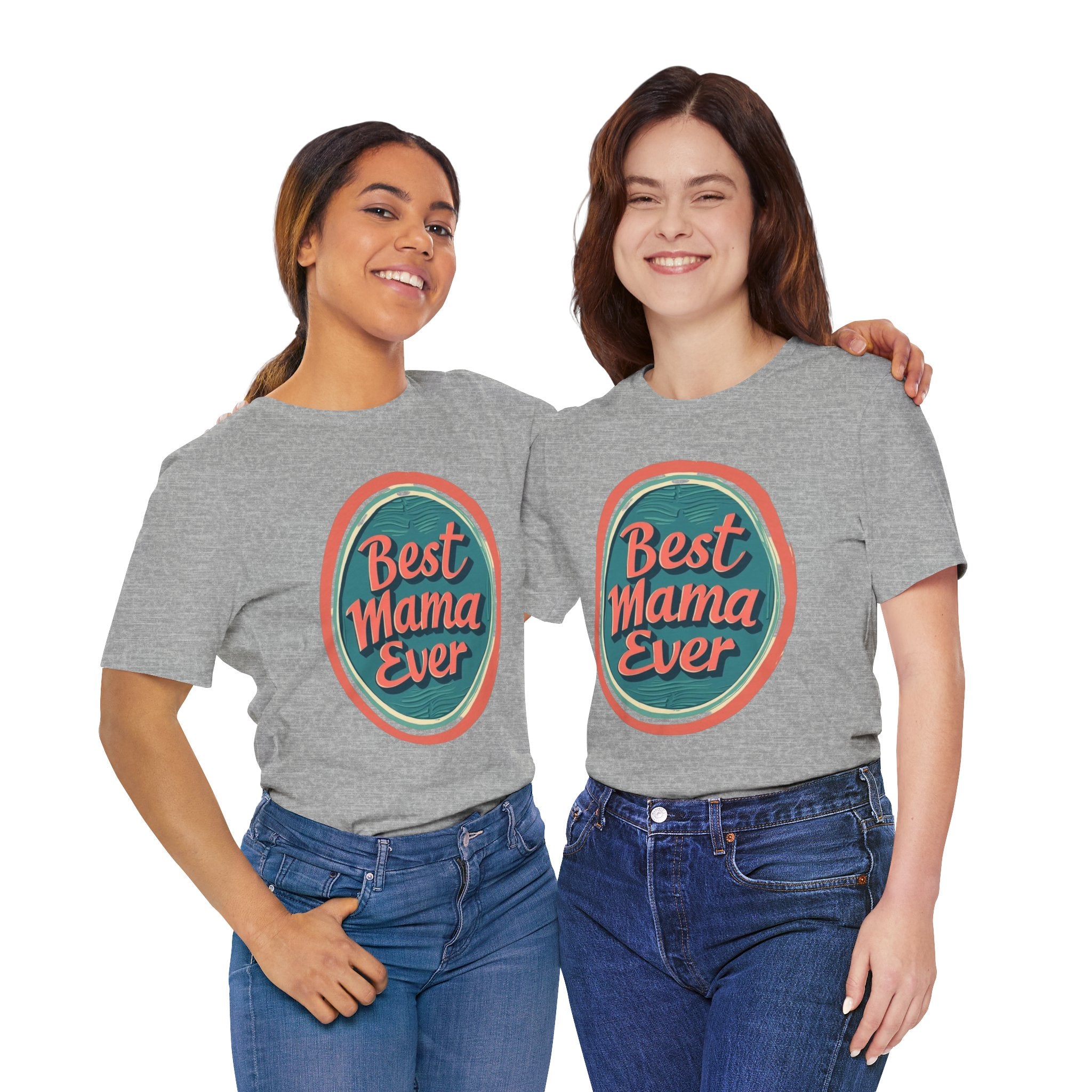 Best Mama Ever Unisex Jersey Tee - Perfect Gift for Mother's Day