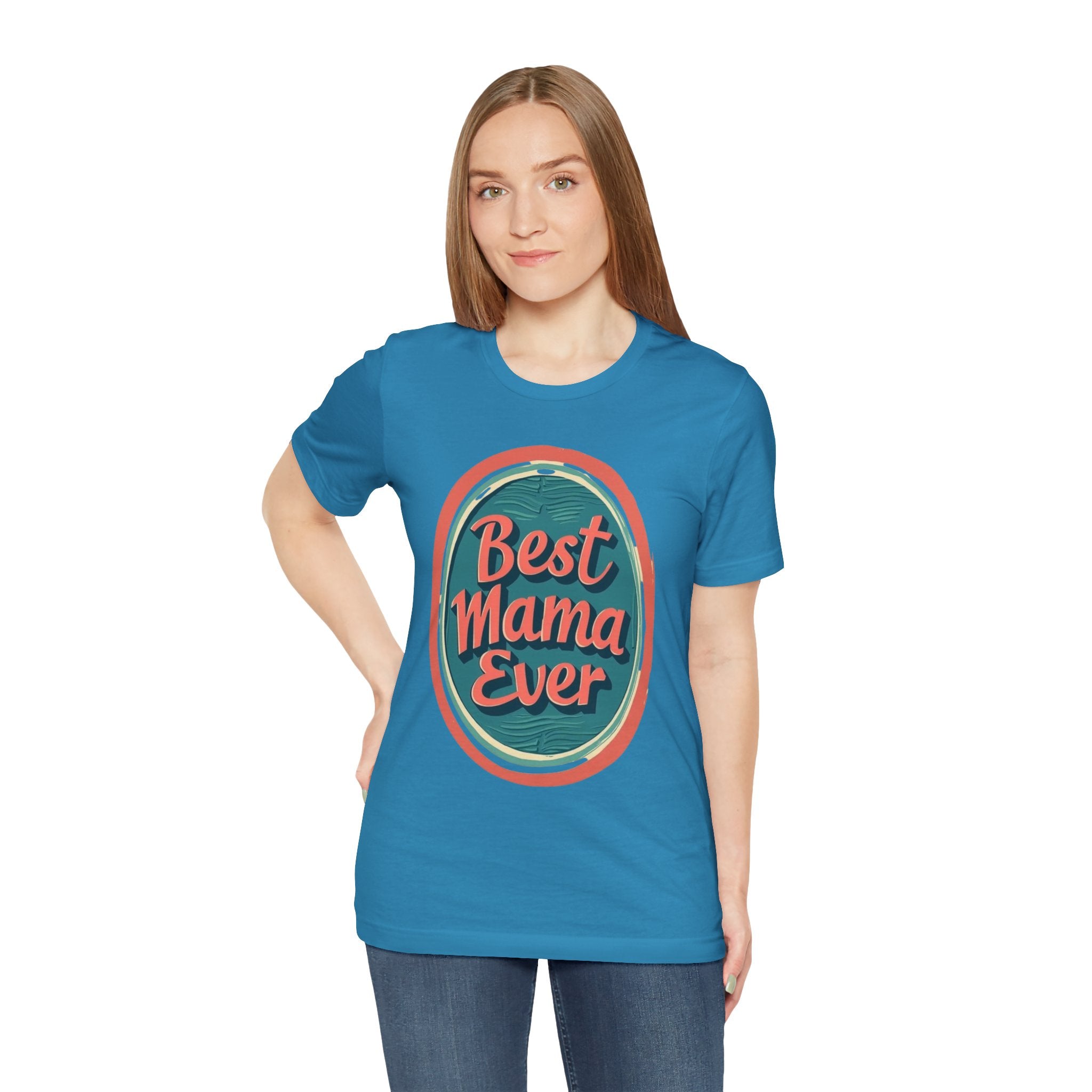 Best Mama Ever Unisex Jersey Tee - Perfect Gift for Mother's Day