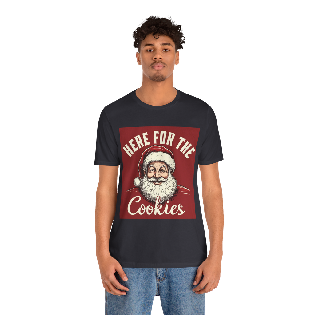 Santa Here for the Cookies Tee