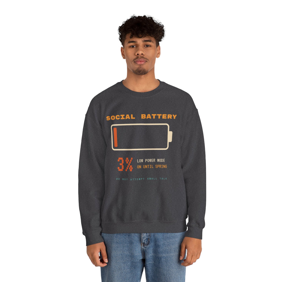 Social Battery 3% Crewneck Sweatshirt