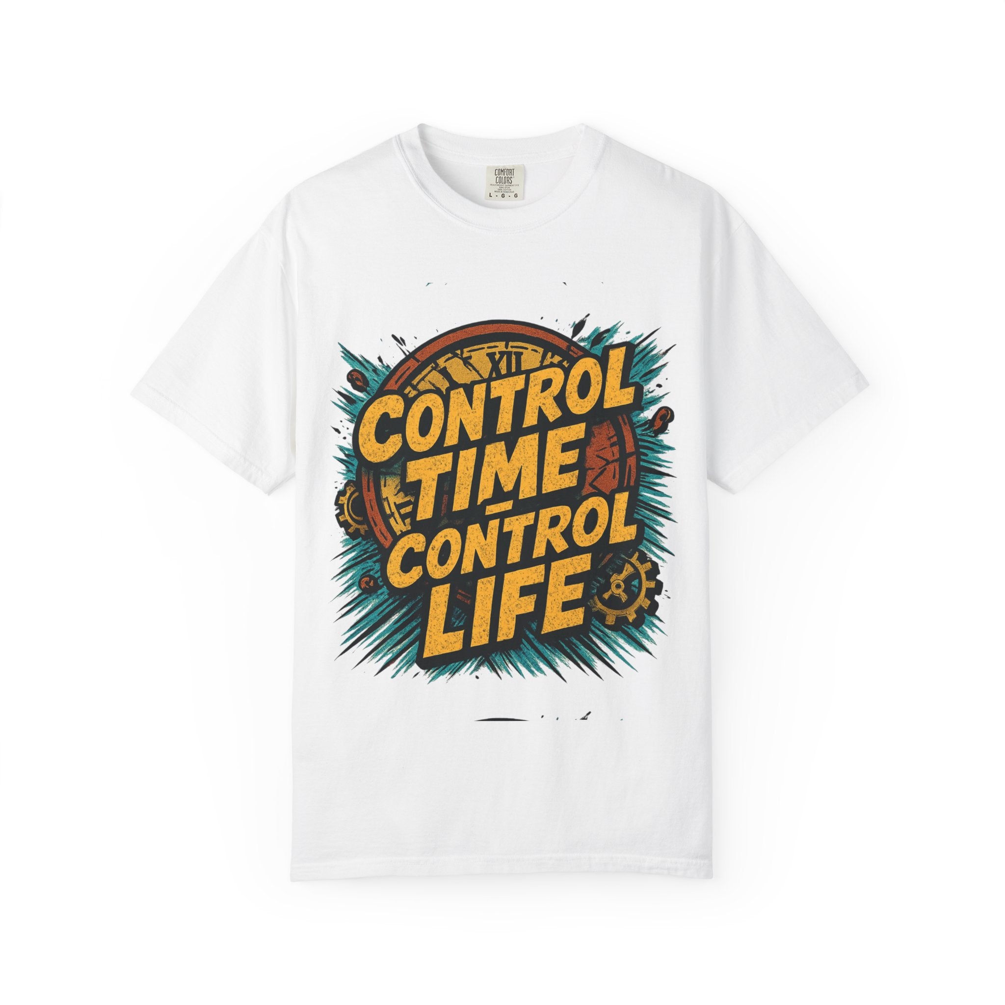 Control Time Control Life T-Shirt — Motivational Graphic Tee