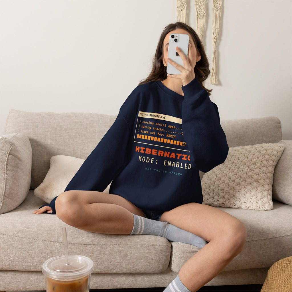 Hibernation Crewneck Sweatshirt - Cozy Winter Sleep Mode Pullover