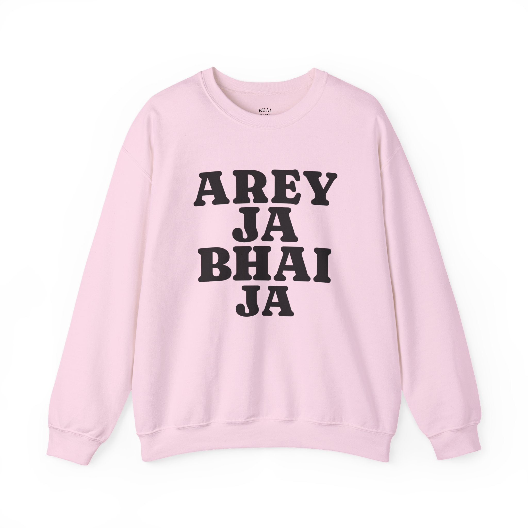 Hyderabadi Crewneck Sweatshirt – 'Arey Ja Bhai Ja' Bold Script