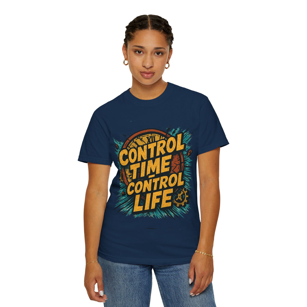 Control Time Control Life T-Shirt — Motivational Graphic Tee