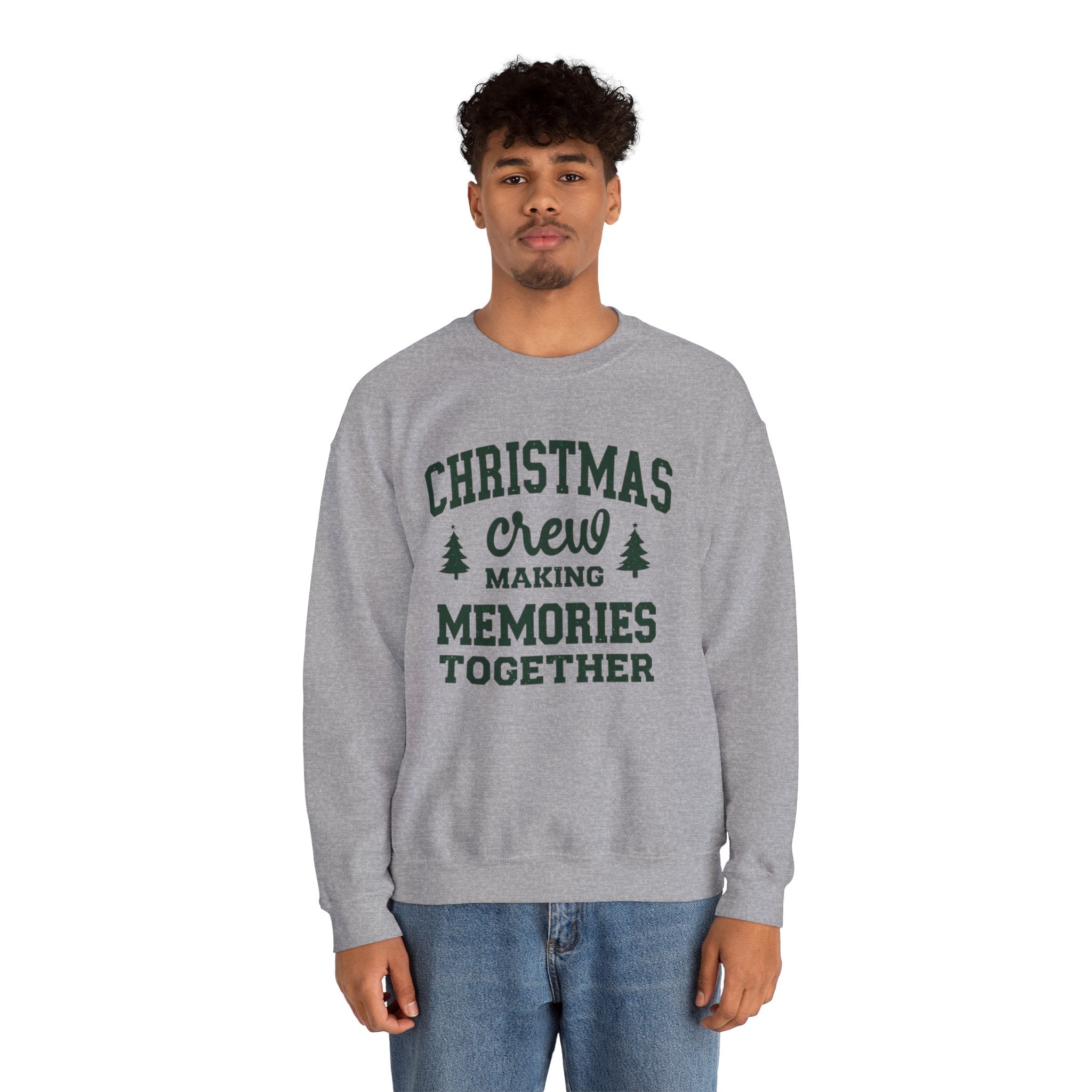 Christmas Crew Sweatshirt, Making Memories Together