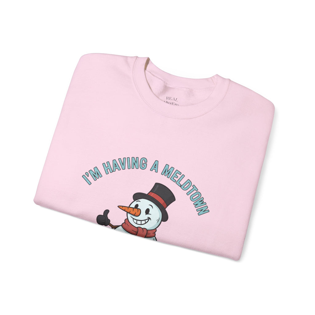 Melted Snowman Crewneck Sweatshirt  "I'm Having a Meltdown" Funny Holiday Sweater