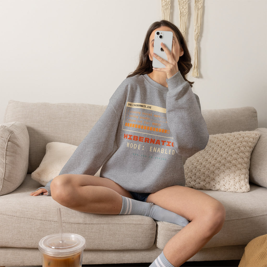 Hibernation Crewneck Sweatshirt - Cozy Winter Sleep Mode Pullover