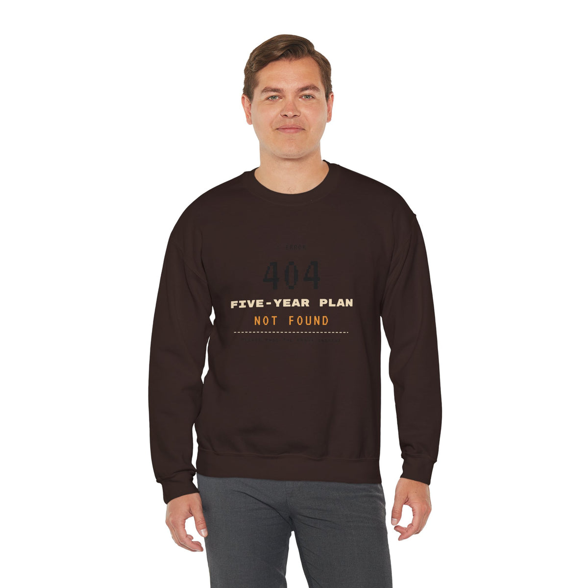 Plan Not Found Sweatshirt | 404 Five-Year Plan Retro Thanksgiving Crewneck