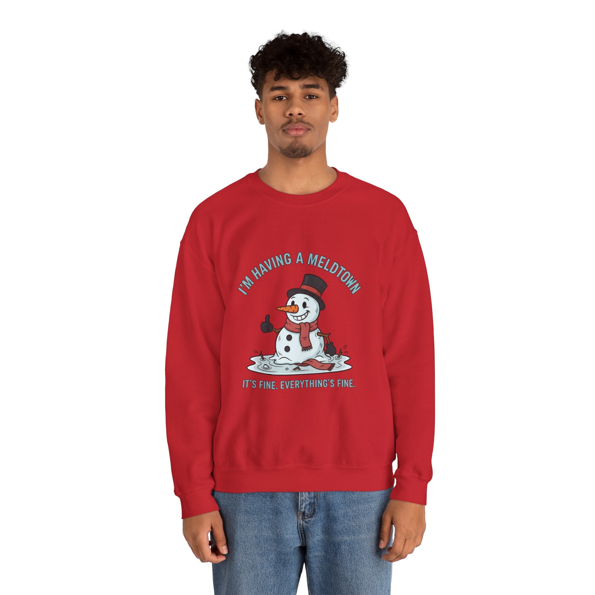 Melted Snowman Crewneck Sweatshirt  "I'm Having a Meltdown" Funny Holiday Sweater