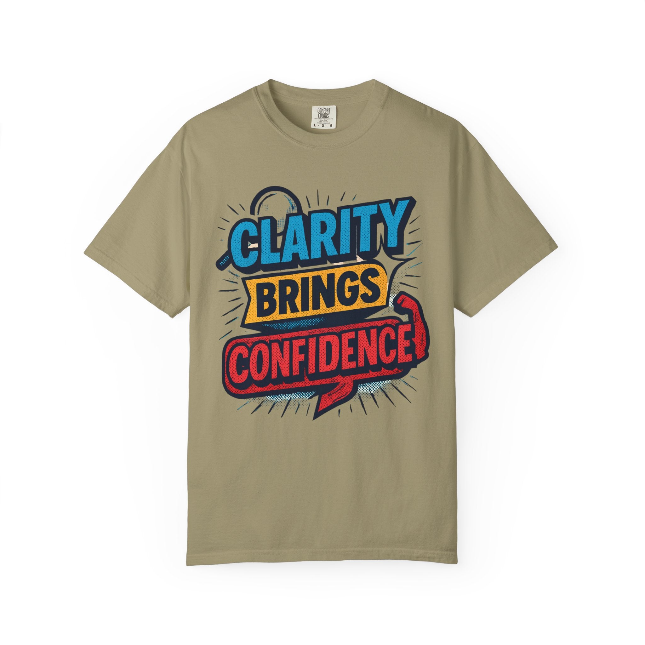 Clarity Brings Confidence - Graphic Tee